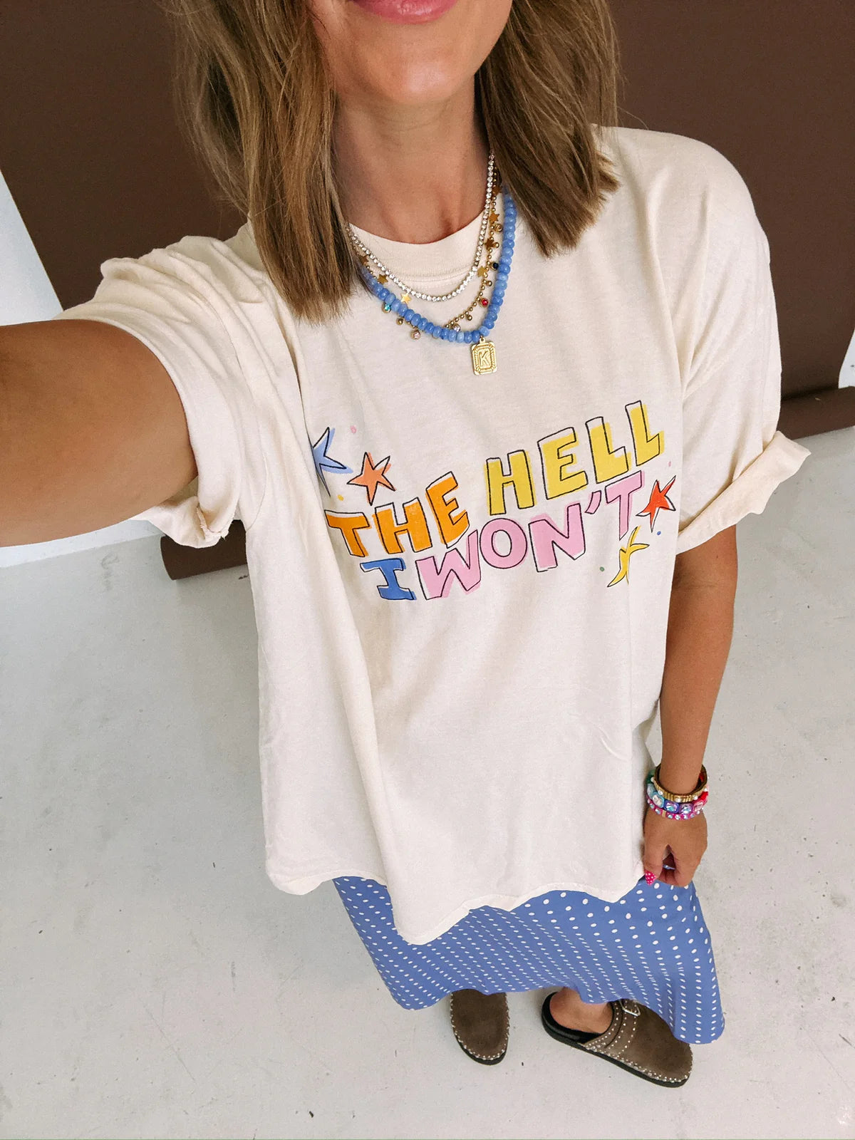 The Hell I Won’t Graphic Tee