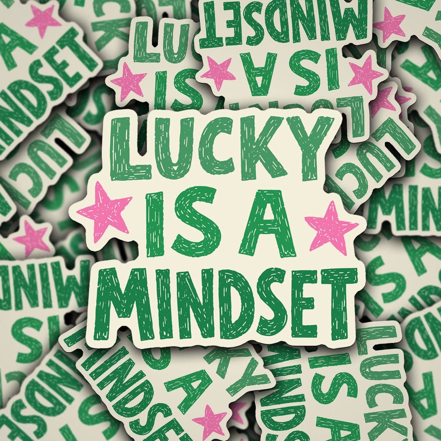 Vinyl Decal Lucky Is A Mindset