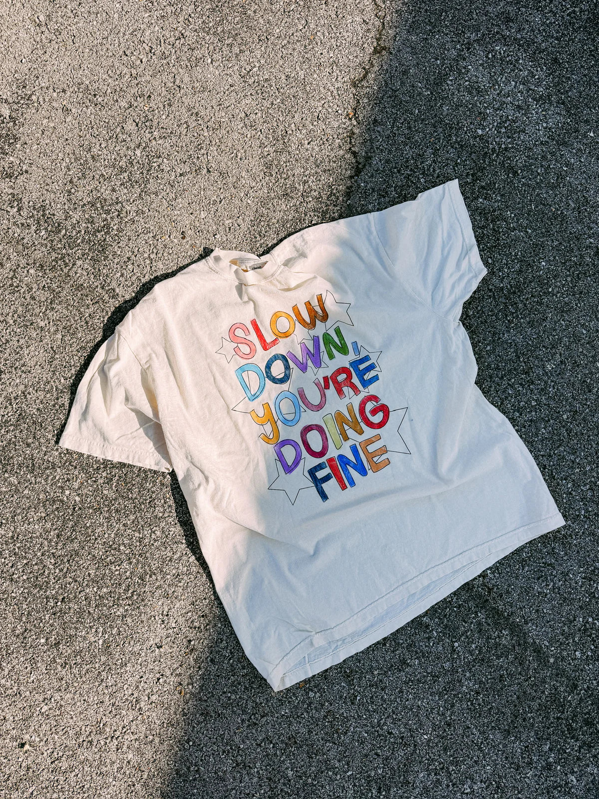 Slow Down Graphic Tee