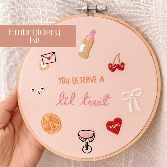 Beginner Embroidery Kit -  You Deserve a Lil' Treat