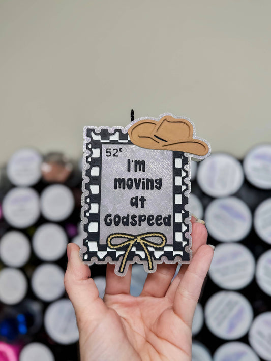 I’m Moving at Godspeed Freshie