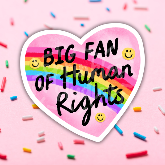 Big Fan of Human Rights Vinyl Sticker
