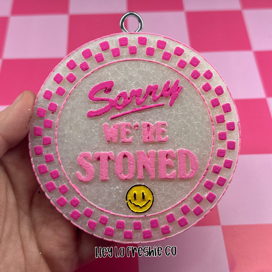 Sorry We're Stoned Car Freshie [Scent: Sour Patch Kids]