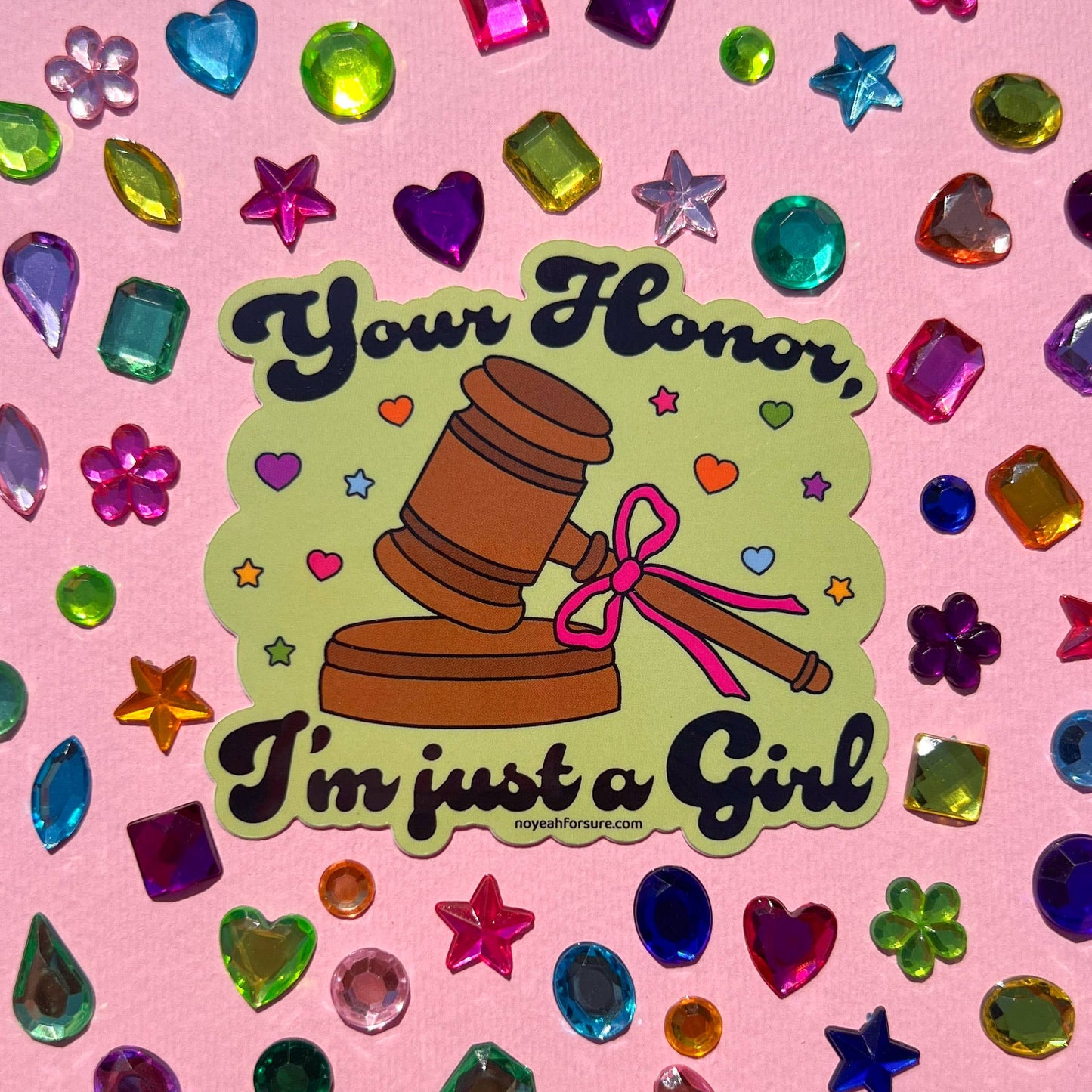 I'm Just A Girl Sticker