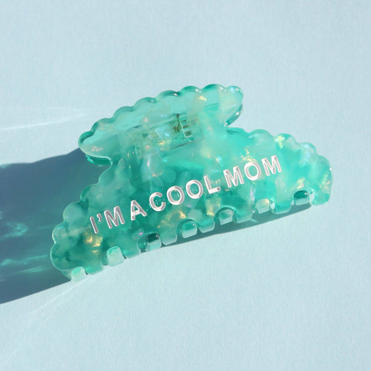 I'm A Cool Mom Clip *PREORDER*