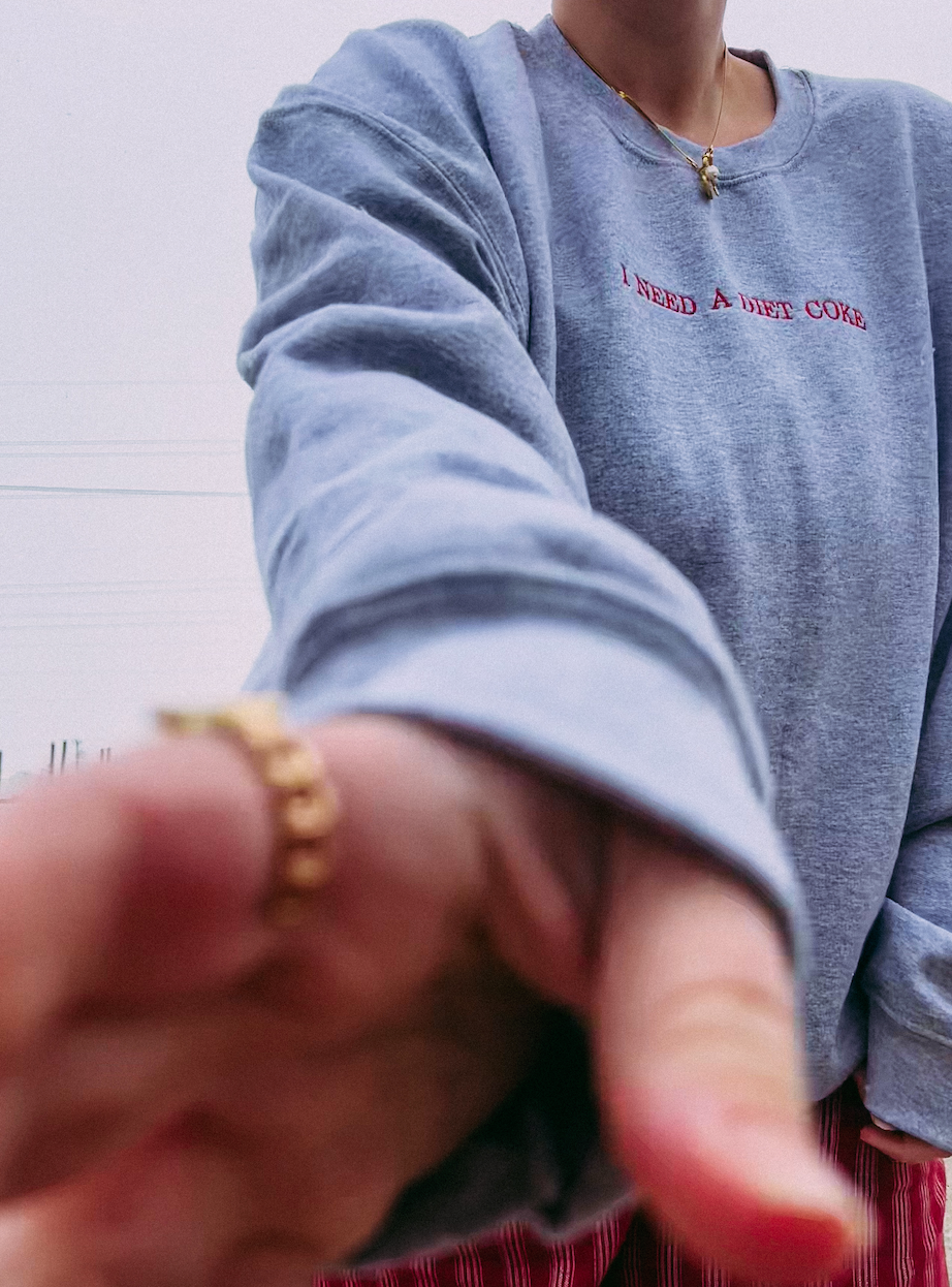 I need a Diet Coke sweatshirt