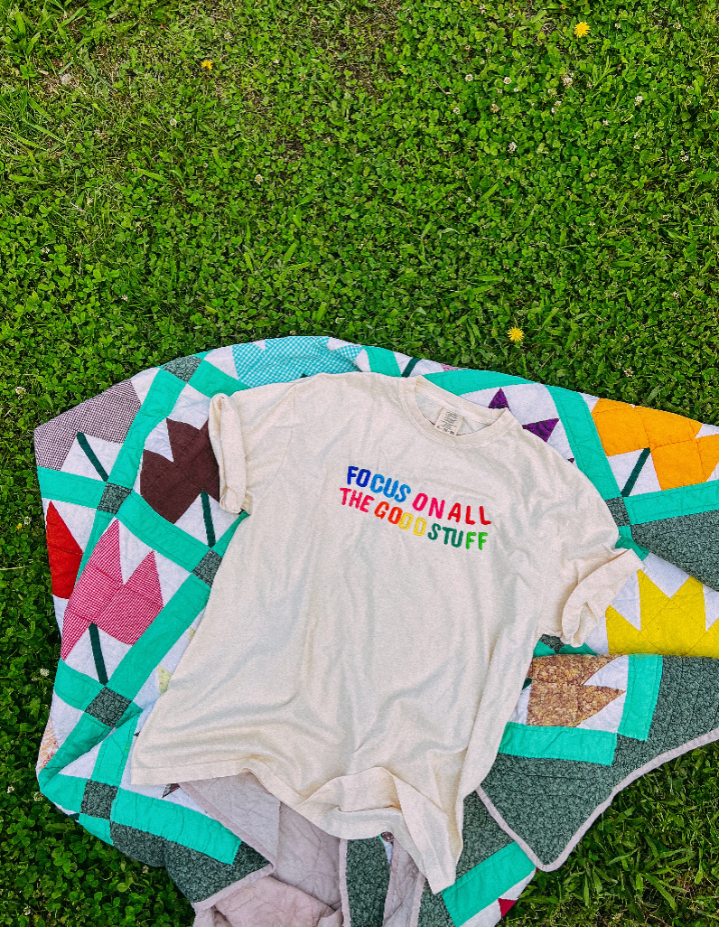 Focus on the good stuff graphic tee
