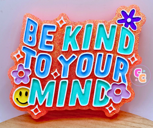Be Kind To Your Mind Freshie  | Car Air Freshener