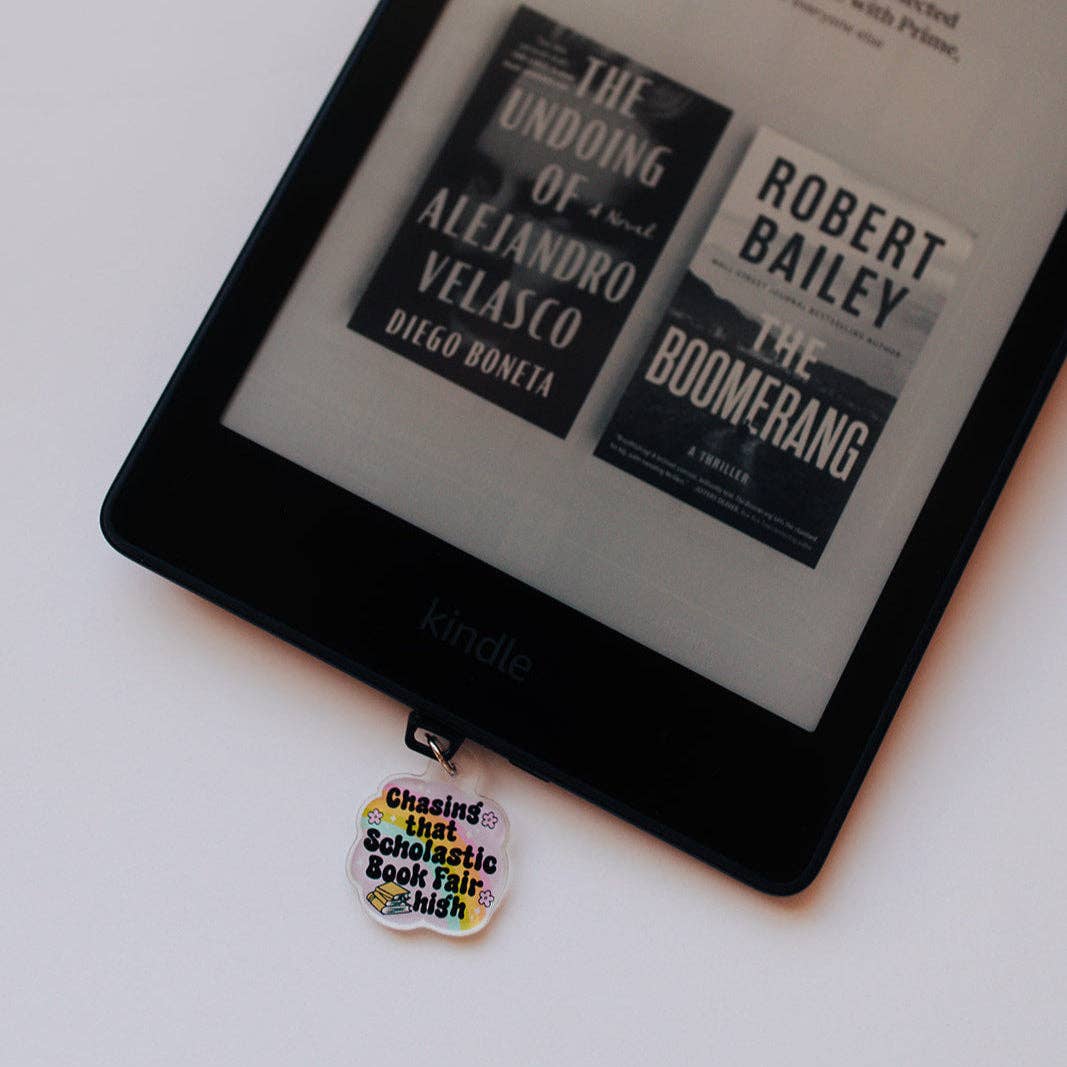 Acrylic Kindle Dust Plug Charm USB-C, Chasing That Scholastic Book fair High