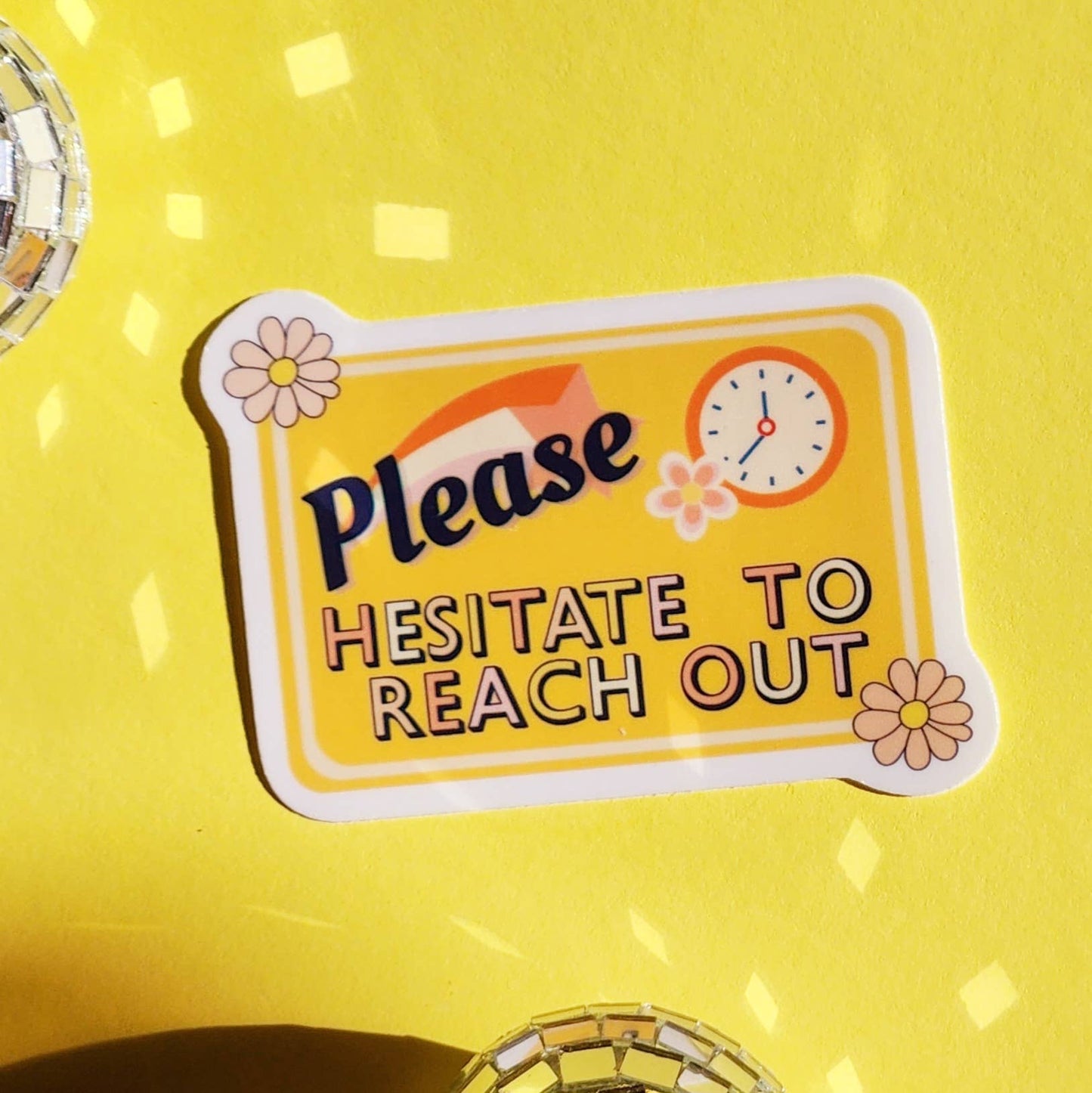 Hesitate to reach out sticker snarky email corporate