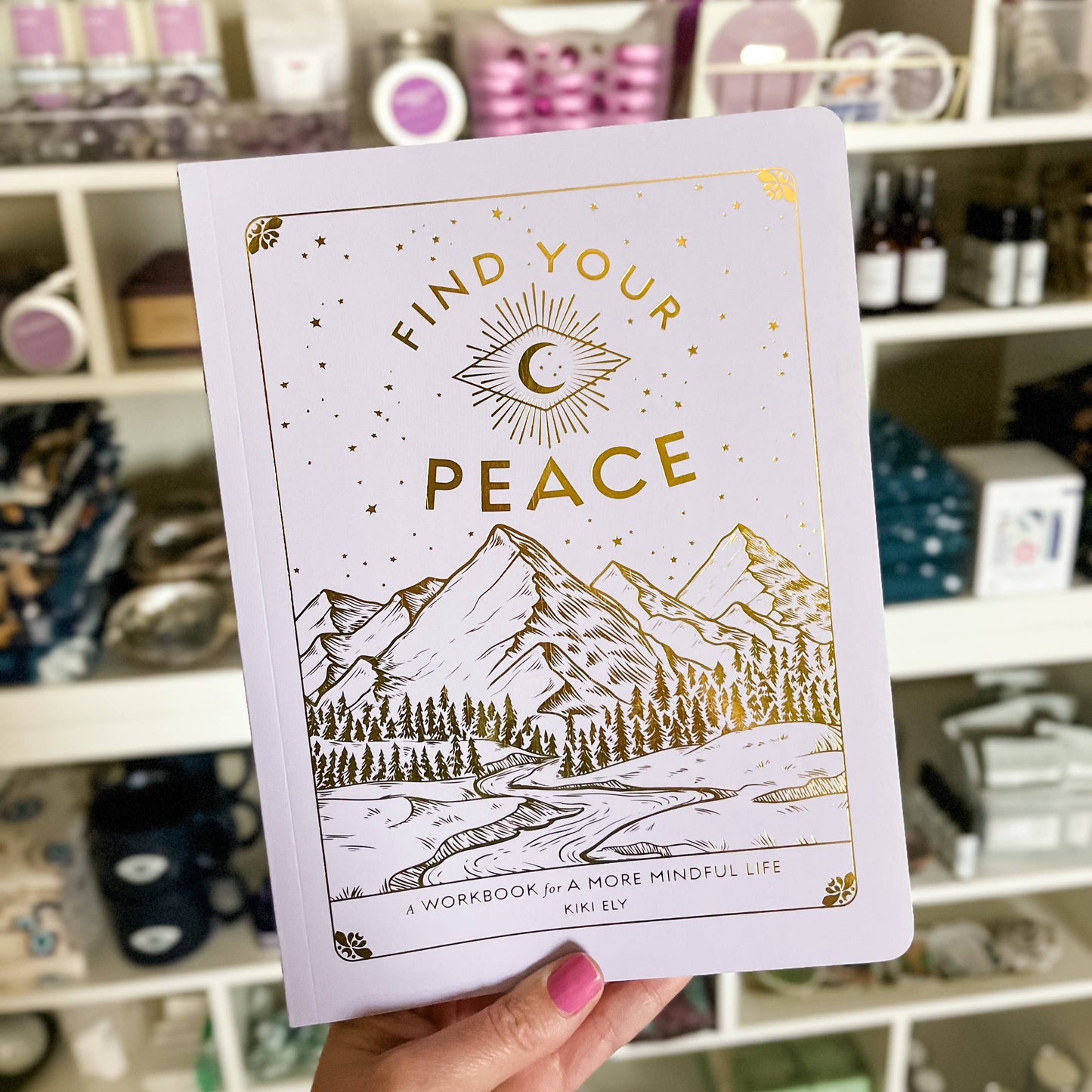 Bohemian Box Shop | Find Your Peace - A Workbook for a More Mindful Life
