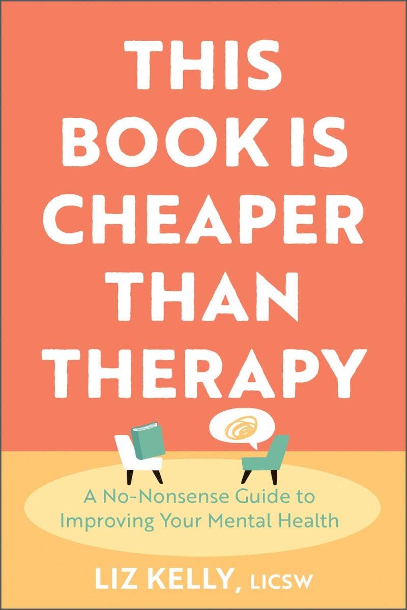 This Book is Cheaper than Therapy