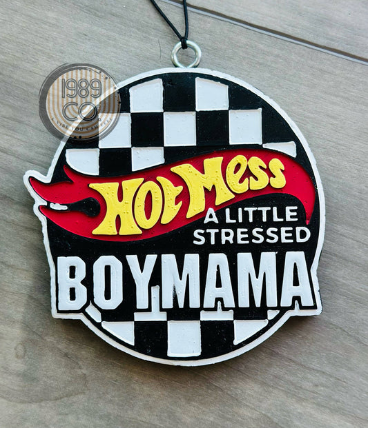 Hot Mess, A little Stressed Boy Mama Car Freshie