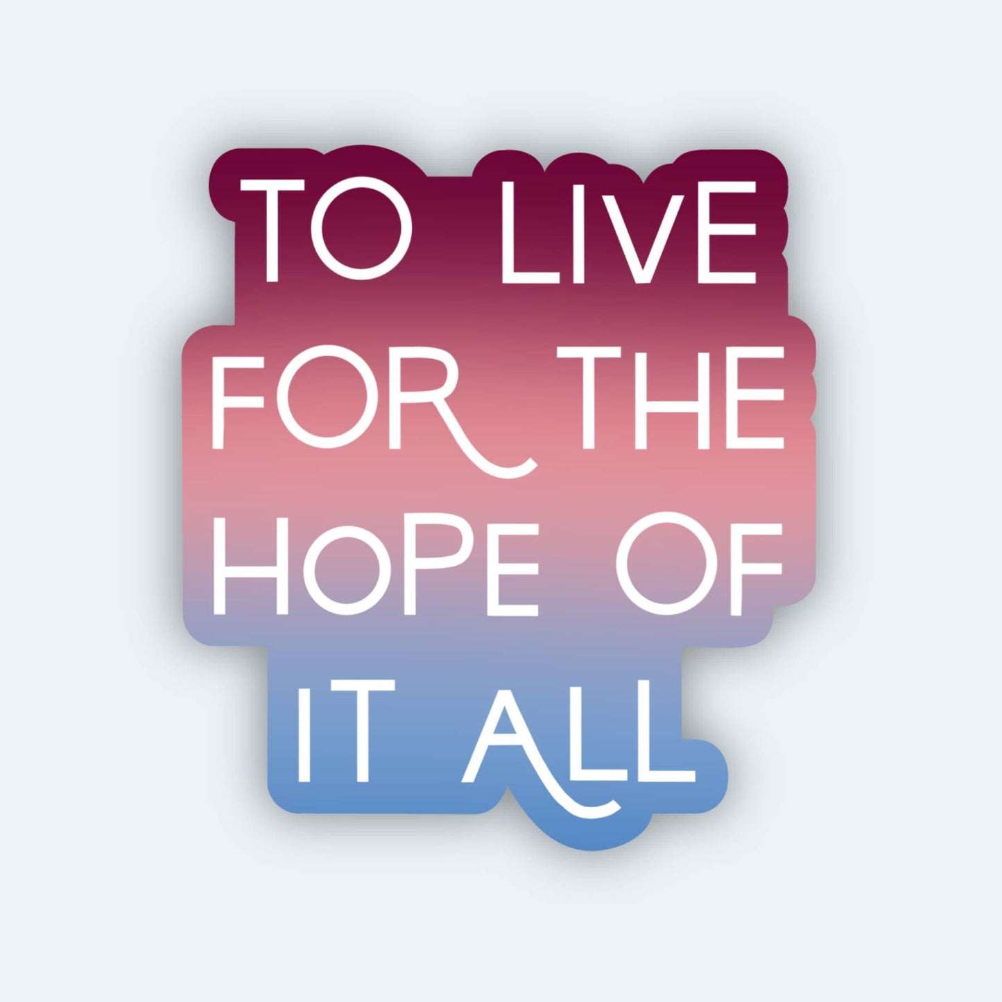 Hope Waterproof Sticker | Colorful Stickers For Laptop