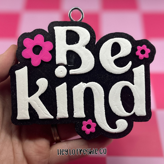 Be Kind Car Freshie [Scent: Butt Naked]