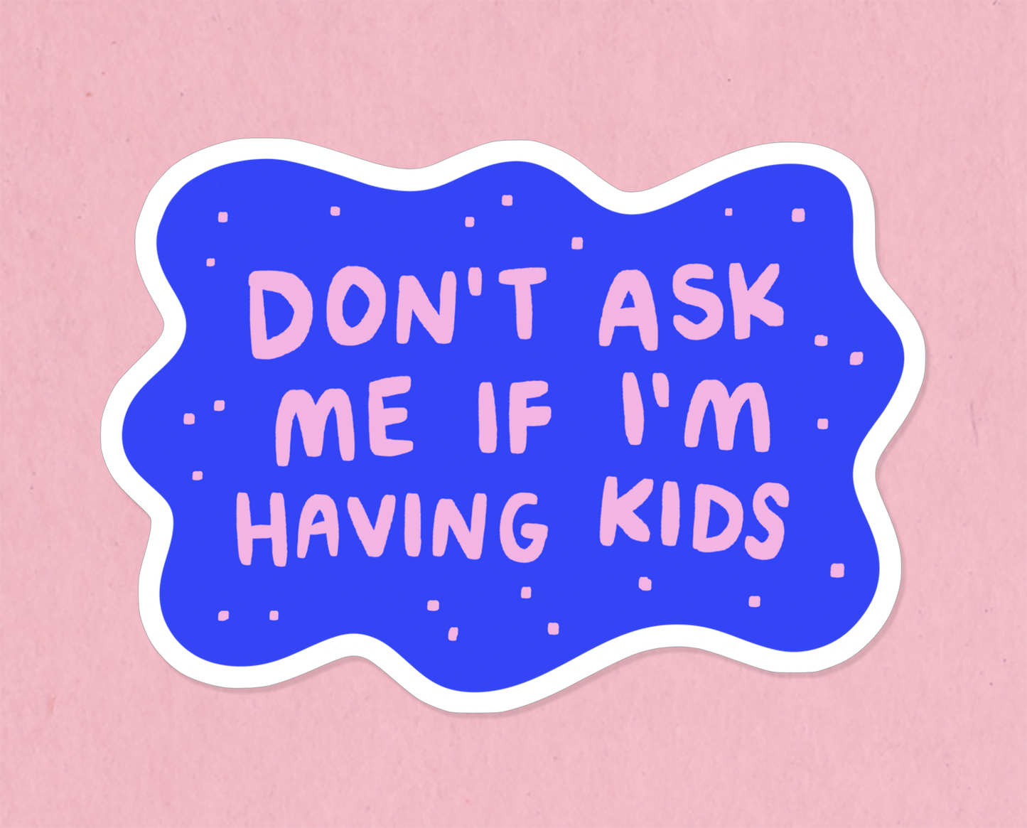 Having kids sticker