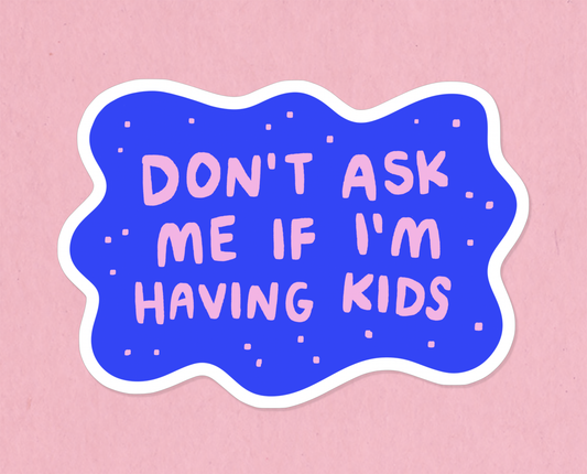 Having kids sticker
