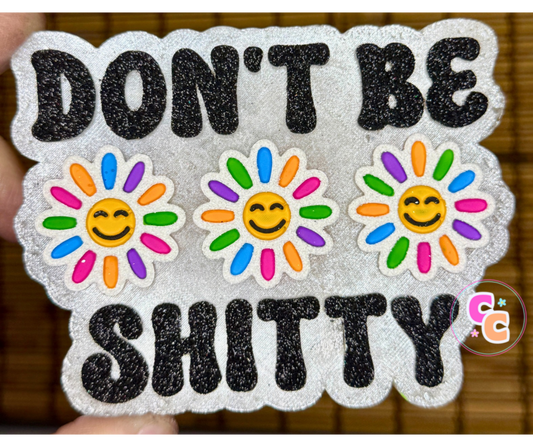 Don’t Be Shitty Freshie | Car Air Freshener | Funny