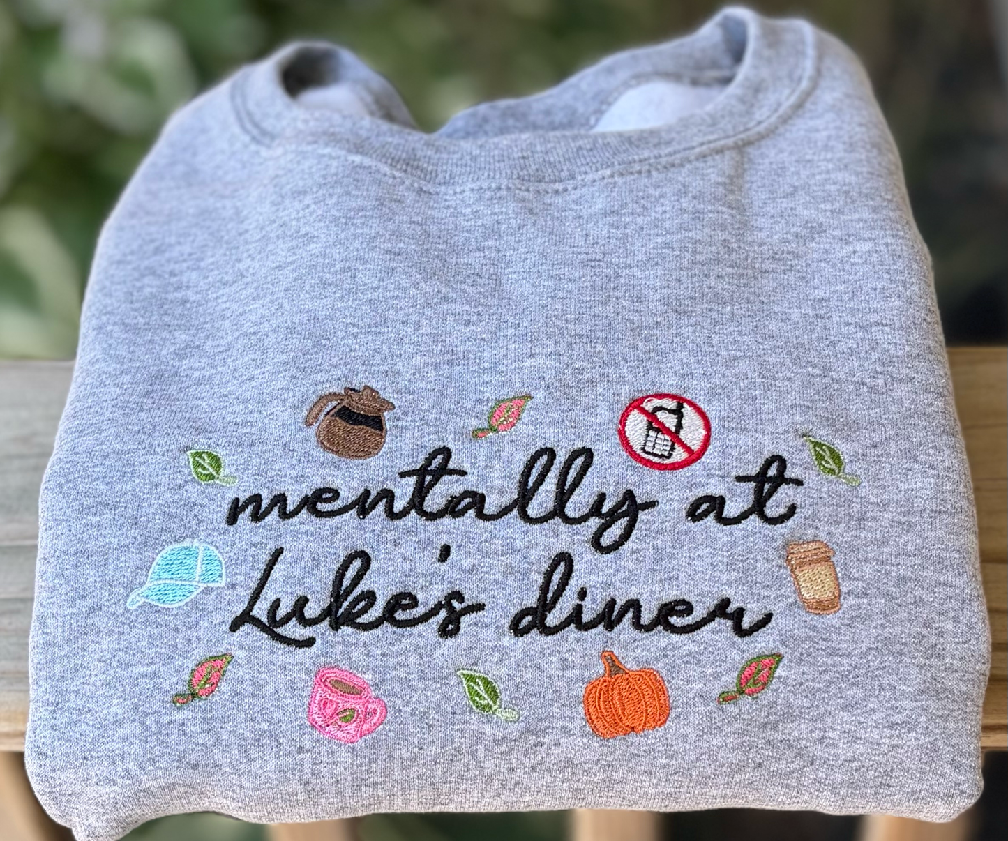 Mentally At Luke's Diner Embroidered Crew
