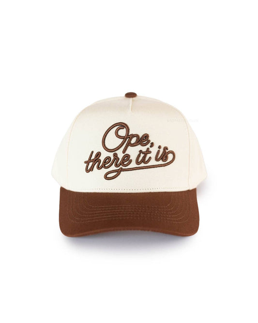 Ope There It Is Trucker Hat