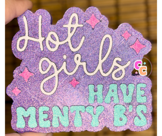 Hot Girls Have Menty B’s Freshie | Car Air Freshener