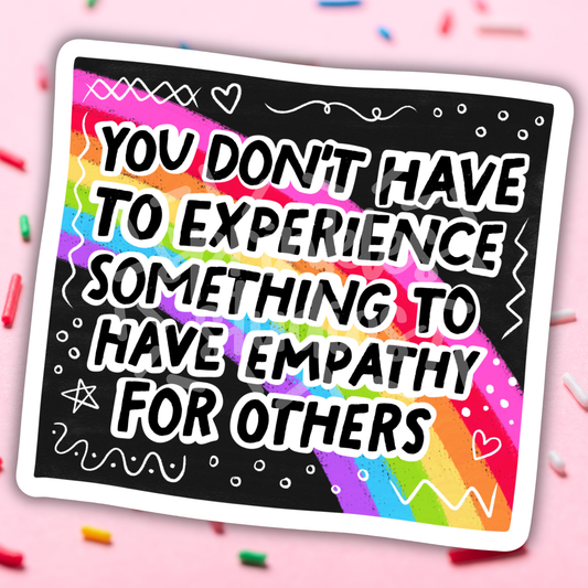 Empathy Vinyl Sticker