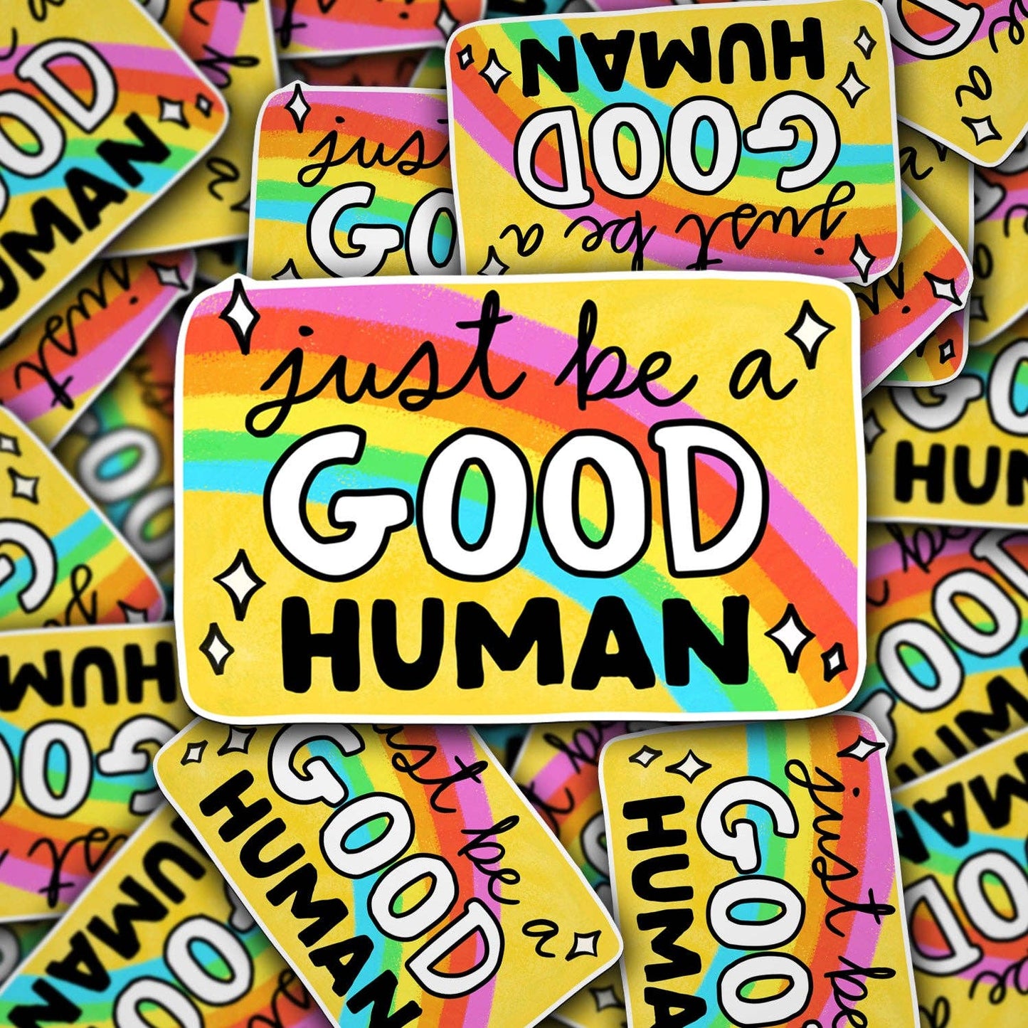 Vinyl Decal Just Be A Good Human