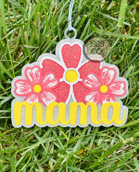 Mama (with 3 flowers) Car Freshie